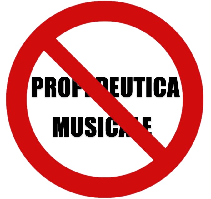 PROPEDEUTICA MUSICALE? ANCHE NO! Lettera aperta per ripensare il concetto di “propedeutica musicale” e modificarne il termine